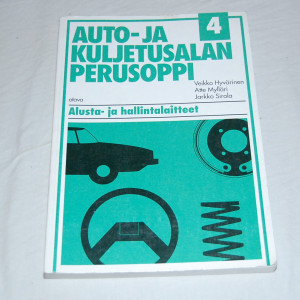 Auto- ja kuljetusalan perusoppi 4 Alusta- ja hallintalaitteet